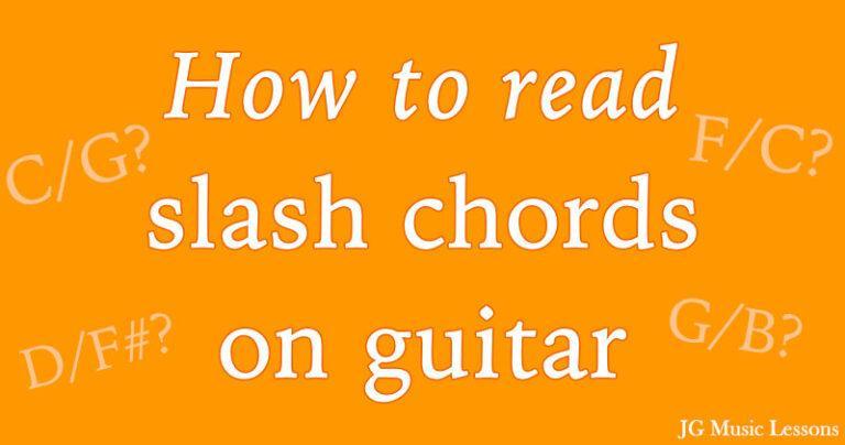 How to read slash chords on guitar - JG Music Lessons