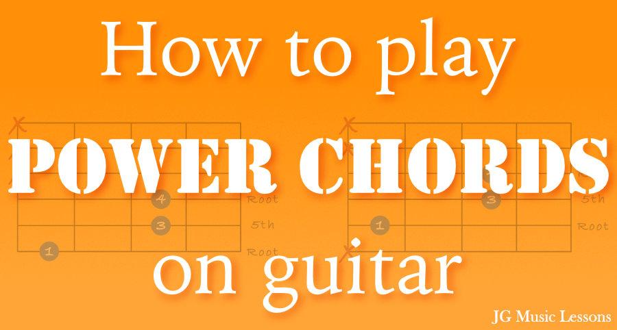 How to play power chords on guitar - post cover