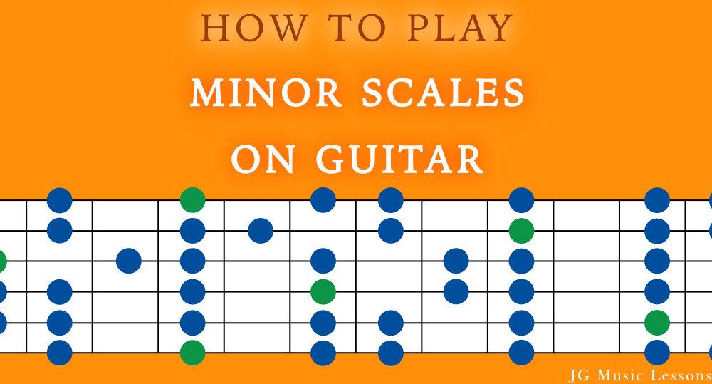 How to play minor scales on guitar - post cover