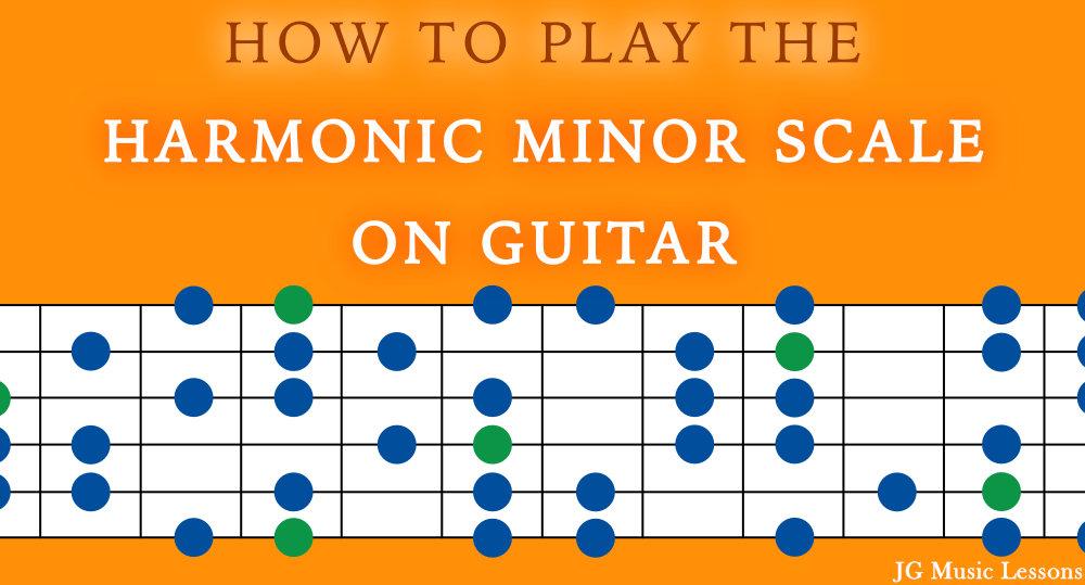 How to play the harmonic minor scale on guitar - post cover