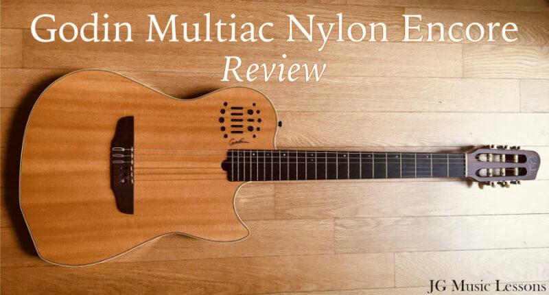 Godin Multican Nylon Encore guitar review - post cover