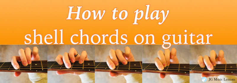 How to play shell chords on guitar - featured image