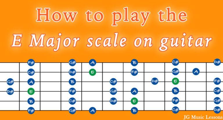 How to play the E Major scale on guitar (5 shapes with tabs) - JG Music ...