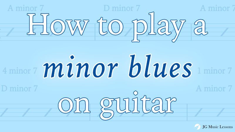 How to play a minor blues on guitar - post cover