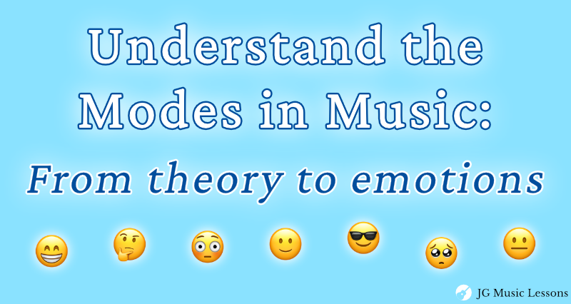 Understand the modes in music from theory to emotions